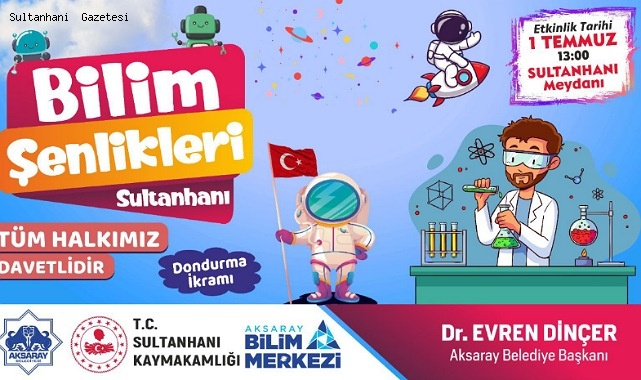 SULTANHANI KERVANSARAYI ÖNÜNDE BİLİM ŞENLİĞİ GERÇEKLEŞTİRİLECEK