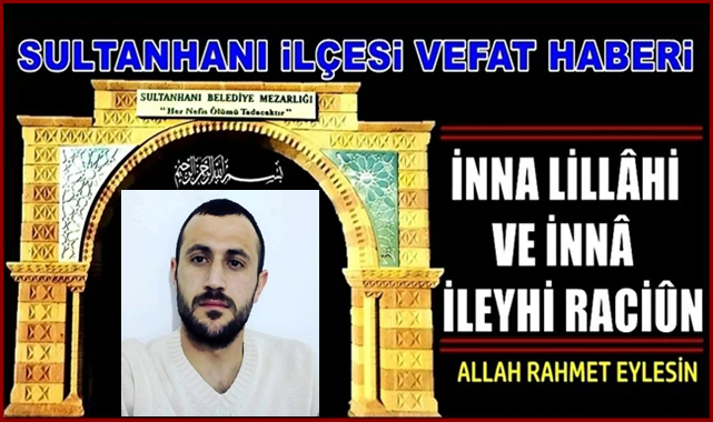 TAHSİN OĞLU HÜSEYİN TOSUN VEFAT ETTİ 11.07.2021 PAZAR