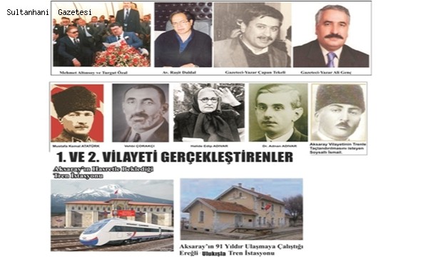 AKSARAY VİLAYETİ 101 YAŞINDA!