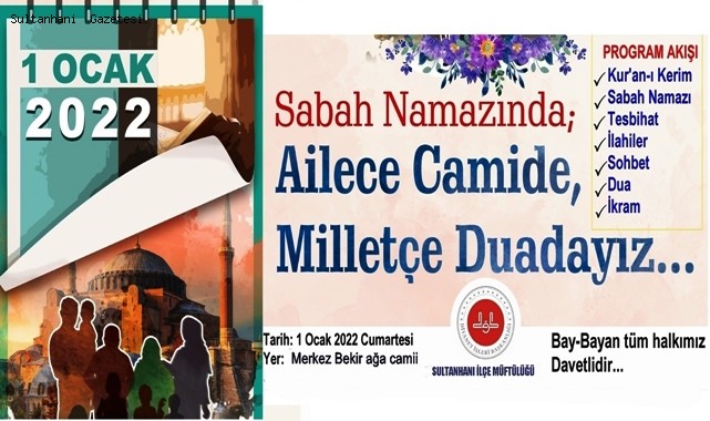 SULTANHANI İLÇESİNDE "SABAH NAMAZINDA AİLECE CAMİDE MİLLETÇE DUADAYIZ" PROGRAMI