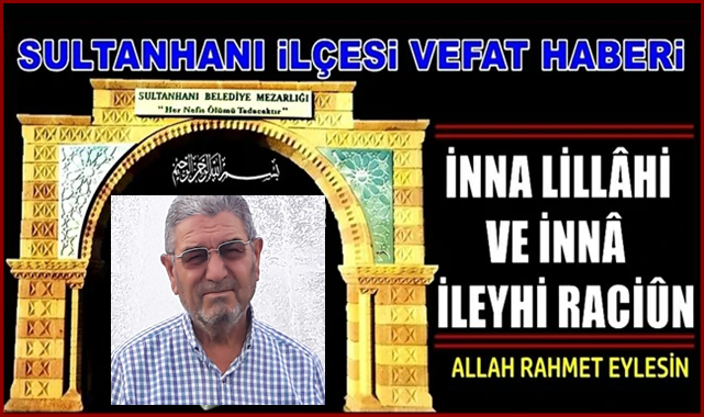 MEHMET OĞLU BEKİR ŞANLI VEFAT ETTİ 23.01.2022 PAZAR