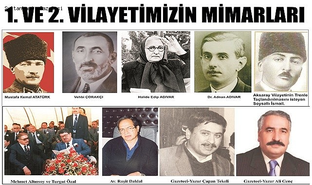 AKSARAY’IN 2.VİLAYETLİĞİNİ MAYALAN 1. VİLAYETİMİZ 102 YAŞINDA!!!