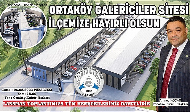 ATSO ORTAKÖY’DE GALERİCİLER SİTESİ PROJESİNİ HAYATA GEÇİRİYOR