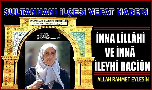 FEVZİ EŞİ NEVRİYE BEKMEZCİ VEFAT ETTİ 19.01.2023 PERŞEMBE