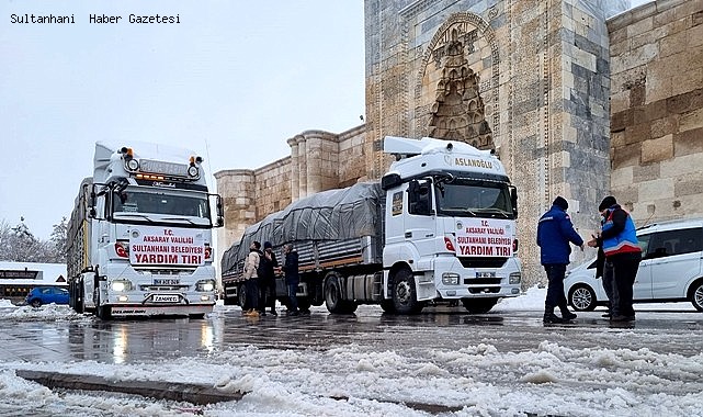 SULTANHANI İLÇESİNDEN 2 TIR YARDIM MALZEMESİ DEPREM BÖLGESİNE GÖNDERİLDİ