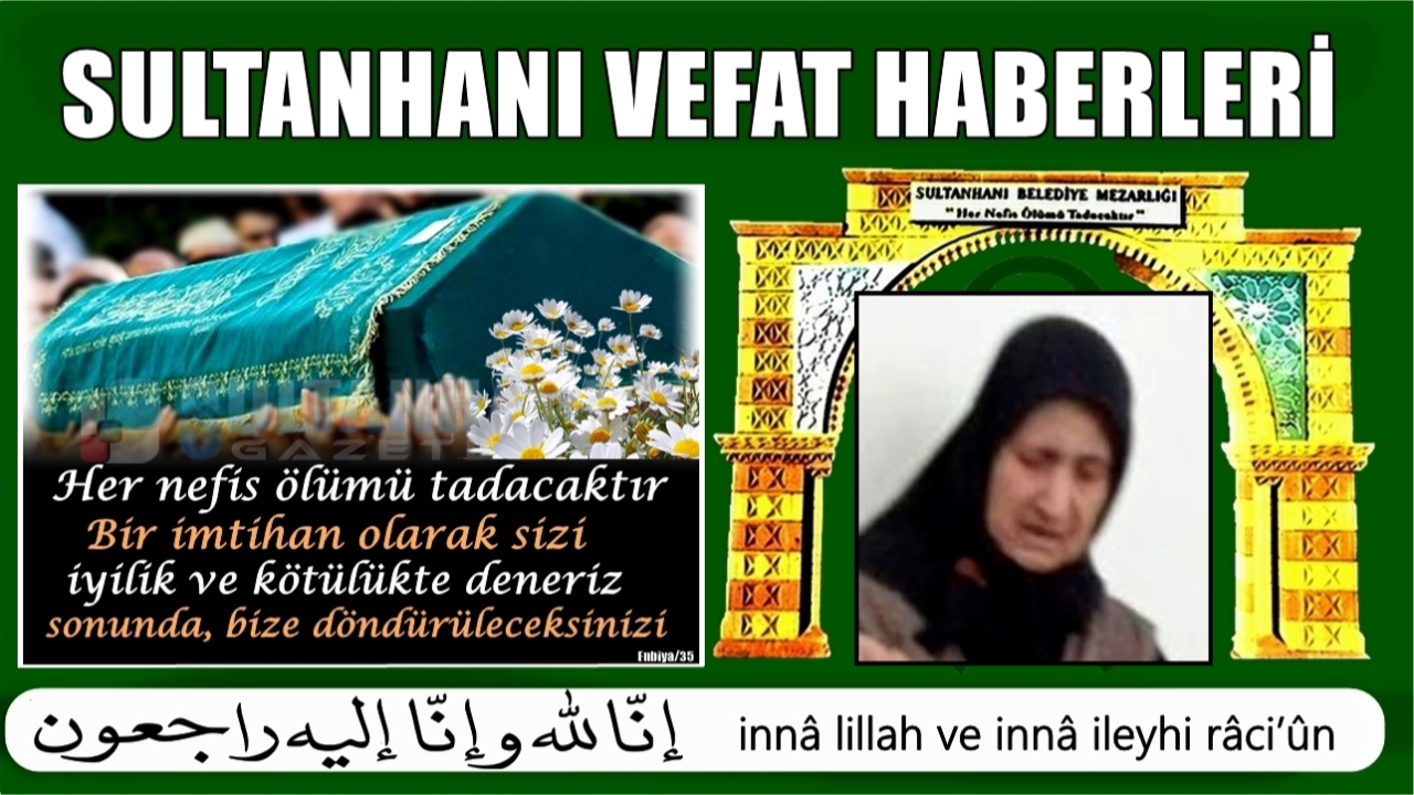 Abdulaziz Kızı Hasan Eşi Elmas Tosun Vefat Etti 16-01-2025 Perşembe