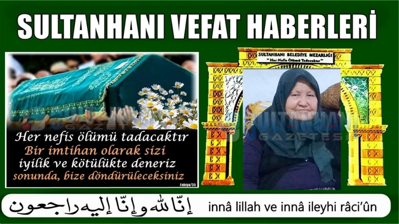 Hacı İsmet Eşi Aliye Sarı Vefat Etti 11-06-2026 Perşembe