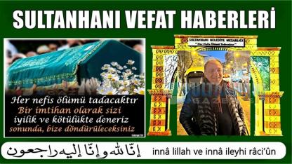 Kadir Oğlu Halil Başgan Vefat Etti 17-06-2026 Çarşamba