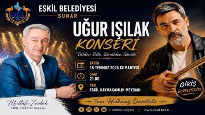 Eskil'de Ücretsiz Uğur Işılak Konseri